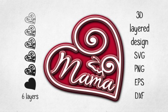Mama 3D SVG Shapes for Handmade Creations